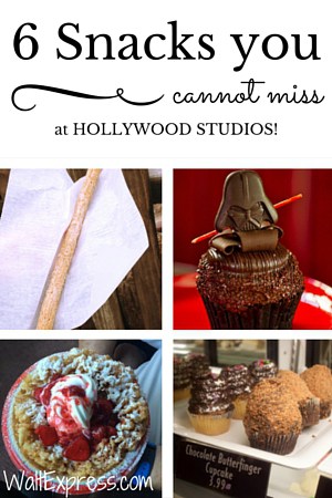 6 Snacks You Cannot Miss at Hollywood Studios!