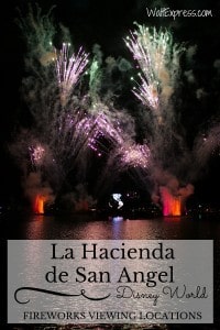 La Hacienda de San Angel: Disney World Fireworks Viewing Locations
