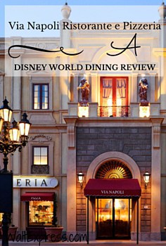 Via Napoli Ristorante e Pizzeria: A Disney World Dining Review