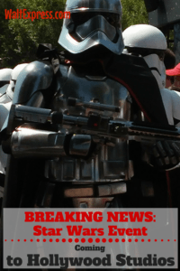Breaking News: Star Wars Special Event Coming to Disney's Hollywood Studios