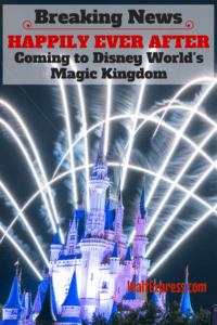 Breaking News: Nighttime Spectacular Happily Ever After debuts in Magic Kingdom