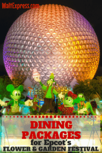 Just Released: Dining Packages for Epcot's Flower & Garden Festival