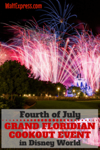 Disney's Grand Floridian Hosts Cookout Event for Fourth of July