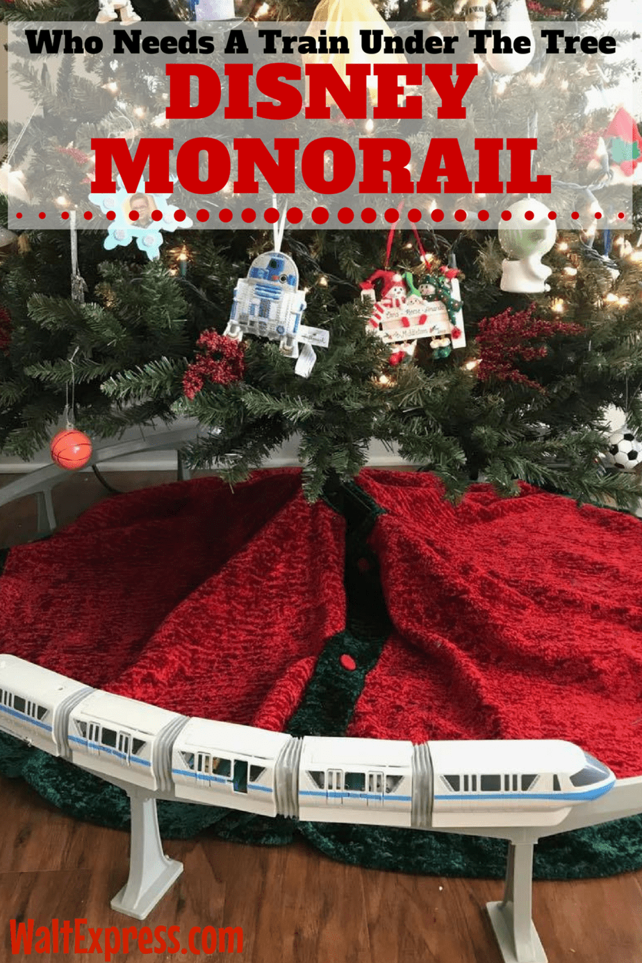Who Needs A Train Around The Tree When You Can Have The Disney Monorail?