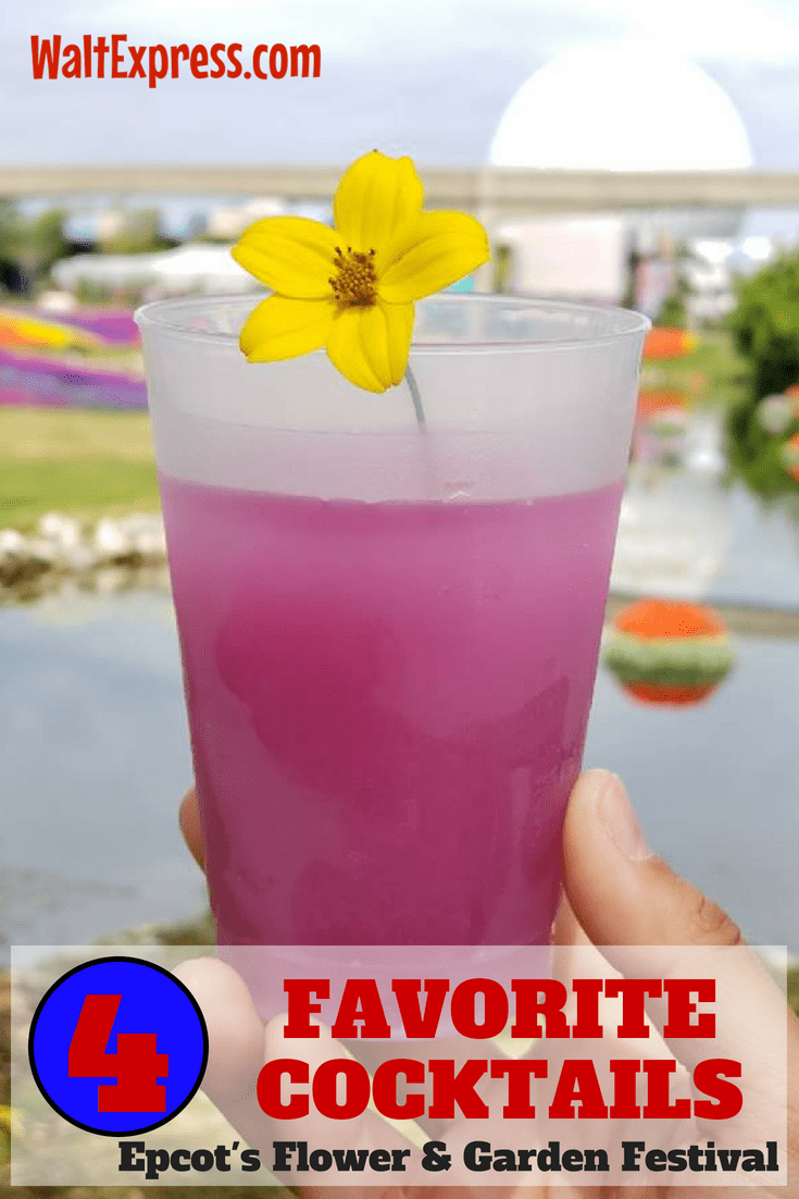 4 Favorite Cocktails At Epcot's Flower And Garden Festival