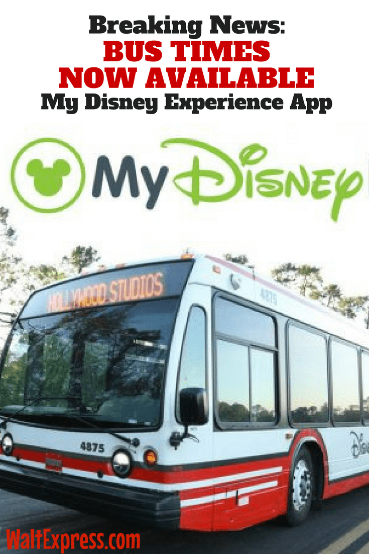 Breaking News: My Disney Experience App Adds Bus Time Schedule