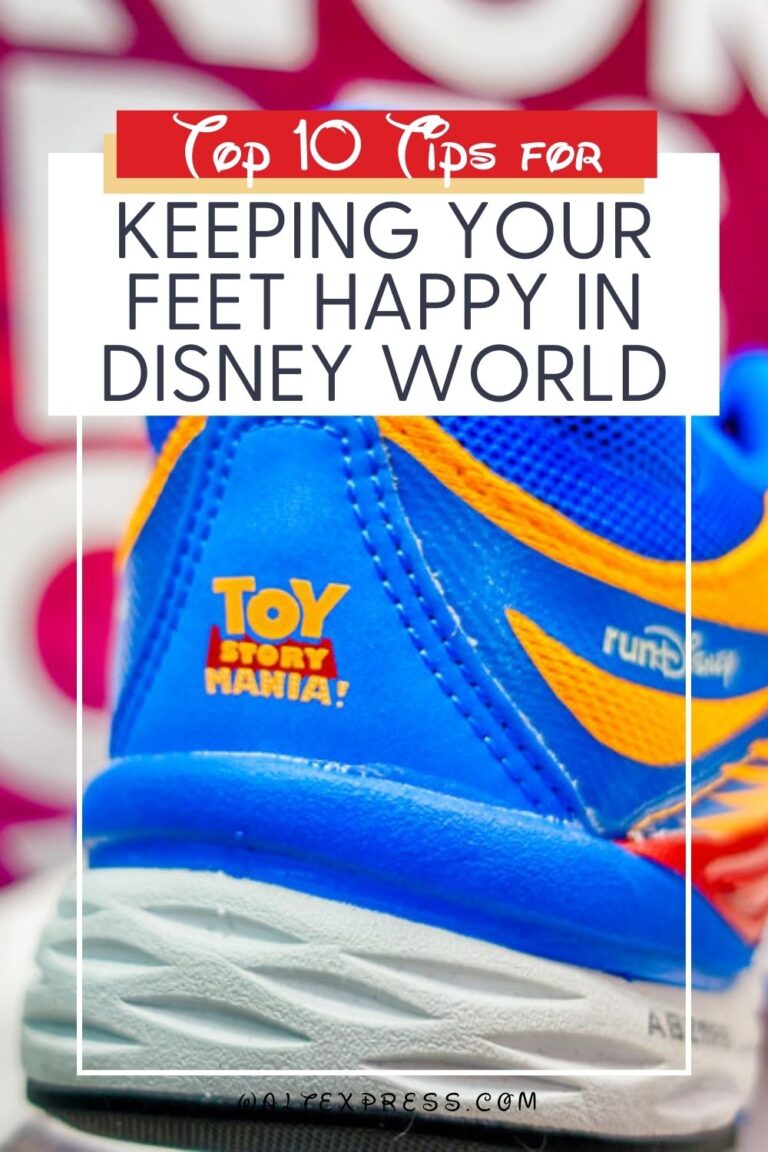 Top 10 Secrets to Keeping Your Feet Happy in Disney World