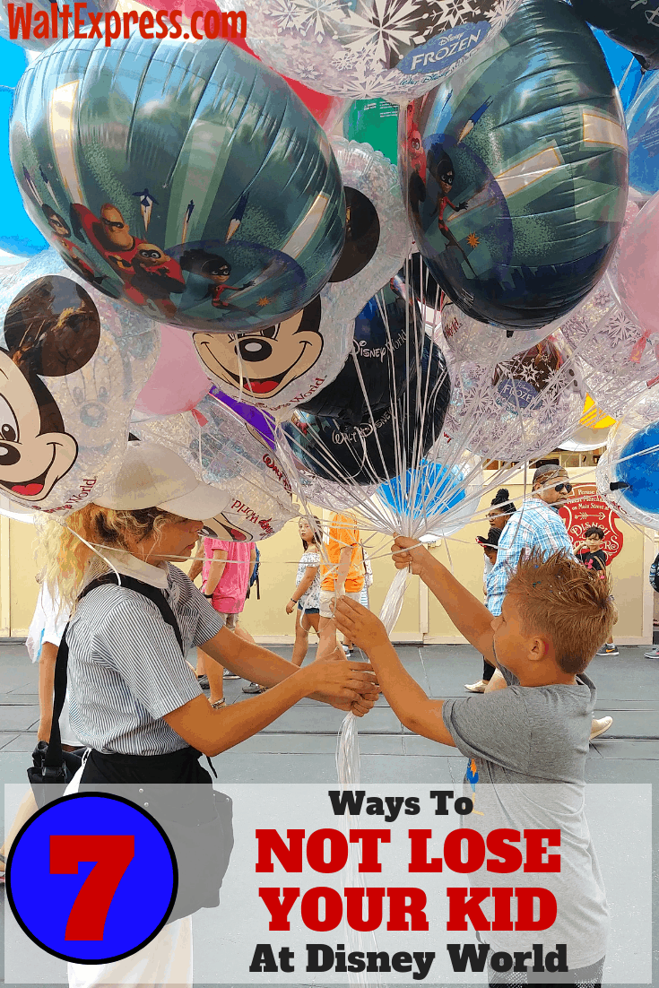 7 Ways To NOT Lose Your Kid At Disney World Parks